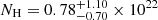 $ N_{\mathrm{H}}=0.78^{+1.10}_{-0.70}\times10^{22} $