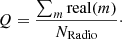 $$ \begin{aligned} Q = \frac{\sum _{m} \mathrm{real}(m)}{N_{\rm Radio}}\cdot \end{aligned} $$
