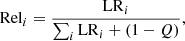 $$ \begin{aligned} \mathrm{Rel}_i = \frac{\mathrm{LR}_i}{\sum _i \mathrm{LR}_i + (1-Q)}, \end{aligned} $$