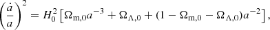 $$ \begin{aligned} \left(\frac{\dot{a}}{a}\right)^2 = H_0^2 \left[ \Omega _{\rm m,0} a^{-3} + \Omega _{\Lambda ,0} +(1-\Omega _{\rm m,0}-\Omega _{\Lambda ,0})a^{-2}\right], \end{aligned} $$