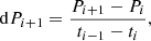 $$ \begin{aligned} \mathrm{d}P_{i+1}=\frac{P_{i+1}-P_{i}}{t_{i-1}-t_{i}}, \end{aligned} $$