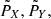 $ \tilde{P}_X,\tilde{P}_Y, $