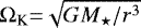 $\Omega_{\textrm{K}} {= }\sqrt{G M_{\star}/r^3}$