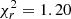 $ {\chi^2_r=1.20} $