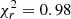 $ {\chi^2_r=0.98} $