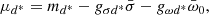 $$ \begin{aligned}&\mu _{d^*}=m_{d^*}-g_{\sigma d^*}\bar{\sigma }-g_{\omega d^*}\bar{\omega }_0,\end{aligned} $$