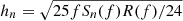 $ h_{n}= \sqrt{25 f S_{n}(f) R(f) / 24} $