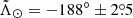 $ \tilde{\Lambda}_\odot=-188^\circ \pm 2{{\overset{\circ}{.}}}5 $