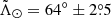 $ \tilde{\Lambda}_\odot=64^\circ \pm 2{{\overset{\circ}{.}}}5 $