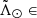 $ \tilde{\Lambda}_\odot \in $