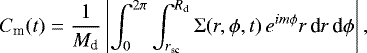 \begin{equation*} C_{\textrm{m}} (t) = {1 \over M_{\textrm{d}}} \left| \int_0^{2 \pi} \int_{r_{\textrm{sc}}}^{R_{\textrm{d}}} \Sigma(r,\phi,t) \, e^{im\phi} r \, \textrm{d}r\, \textrm{d}\phi \right|,\end{equation*}