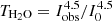 $ T_{\mathrm{H}_2\mathrm{O}}=I_{\mathrm{obs}}^{4.5}/I_{0}^{4.5} $