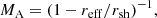 $$ \begin{aligned} M_{\mathrm{A} }=(1-r_\mathrm{eff} /r_\mathrm{sh} )^{-1}, \end{aligned} $$