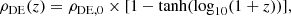 $$ \begin{aligned} {\rho _{\rm DE} (z)} = {\rho _{\rm DE,0}} \times {[1 - \tanh (\log _{10}(1 + z))]}, \end{aligned} $$