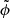 $ \tilde{\phi} $