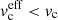 $ v_{\mathrm{c}}^{\text{eff}} < v_{\mathrm{c}} $