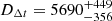 $ D_{\Delta t} = 5690^{+ 449}_{-356} $