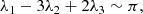 $$ \begin{aligned} \lambda _1-3\lambda _2+2\lambda _3\sim \pi , \end{aligned} $$