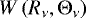 $W\left(R_{\nu},\Theta_{\nu}\right)$