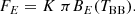 $$ \begin{aligned} F_E = K\ \pi B_E(T_{\rm BB}). \end{aligned} $$