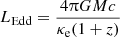 $$ \begin{aligned} L_{\rm Edd}= \frac{4\uppi GMc}{\kappa _{\rm e}(1+z)} \end{aligned} $$