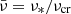 $ \bar \nu = {\nu_*}/{\nu_{\mathrm{cr}}} $