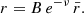 $$ \begin{aligned} r = B\, e^{-\nu }\, \bar{r}. \end{aligned} $$