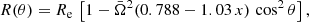 $$ \begin{aligned} R(\theta ) =R_{\rm e} \,\left[1 -\bar{\Omega }^2(0.788-1.03\,x)\, \cos ^2\theta \right], \end{aligned} $$
