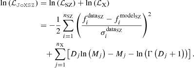$$ \begin{aligned} {\ln }\left(\mathcal{L} _\mathtt{JoXSZ }\right)&= {\ln }\left(\mathcal{L} _{\rm SZ}\right)+{\ln }\left(\mathcal{L} _{\rm X}\right) \nonumber \\&=-\frac{1}{2}\sum _{i=1}^{n_{\rm SZ}}\left(\frac{f_i^\mathrm{data_{\rm SZ}}-f_i^\mathrm{model_{\rm SZ}}}{\sigma _i^\mathrm{data_{\rm SZ}}}\right)^2\nonumber \\&\quad +\sum _{j=1}^{n_{\rm X}}\left[D_j{\ln }\left(M_j\right)-M_j-{\ln }\left(\Gamma \left(D_j+1\right)\right)\right]. \end{aligned} $$
