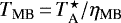 $T_{\textrm{MB}}\,{=}\,T_{\textrm{A}}^{\star}/\eta_{\textrm{MB}}$
