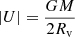 $ |U|=\frac{GM}{2R_{\mathrm{v}}} $