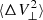 $ \langle \Delta V_\perp^{2}\rangle $