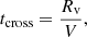 $$ \begin{aligned} t_{\rm cross}=\frac{R_{\rm v}}{V}, \end{aligned} $$