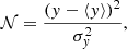 $$ \begin{aligned} {\mathcal{N} } = \frac{(y-\langle {y}\rangle )^2}{\sigma _y^2}, \end{aligned} $$