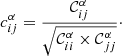 $$ \begin{aligned} {c}_{ij}^{\alpha } = \frac{{\mathcal{C} }_{ij}^{\alpha }}{\sqrt{{\mathcal{C} }_{ii}^{\alpha } \times {\mathcal{C} }_{jj}^{\alpha }}}\cdot \end{aligned} $$