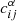 $ c_{ij}^{\alpha} $