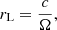 $$ \begin{aligned} r_{\rm L} = \frac{c}{\Omega }, \end{aligned} $$