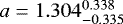 ${a} = 1.304_{-0.335}^{0.338}$