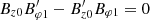 $$ \begin{aligned}&B_{z0}B_{\varphi 1}^\prime - B_{z0}^\prime B_{\varphi 1}=0 \end{aligned} $$