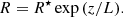 $$ \begin{aligned} R=R^\star \exp {(z/L)}. \end{aligned} $$