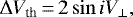 \begin{equation*} \Delta V_{\textrm{th}}\,{=}\, 2 \sin{i} V_{\perp},\end{equation*}