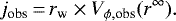 \begin{equation*}j_{\textrm{obs}}\,{=}\,r_{\textrm{w}} \times V_{\phi,\textrm{obs}}(r^{\infty}). \end{equation*}