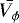 $\bar{V_{\phi}}$