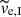 $ \widetilde{v}_{\mathrm{e,I}} $