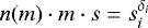$n(m)\cdot m \cdot s = s_i ^{\delta_i}$
