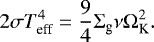 \begin{equation*} 2\sigma T_{\textrm{eff}}^4 = \frac{9}{4}\Sigma_{\textrm{g}}\nu\Omega_{\textrm{K}}^2. \end{equation*}
