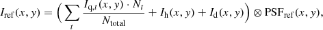 $$ \begin{aligned} I_{\rm ref}(x, y) = \Big ( \sum \limits _t \frac{I_{\mathrm{q}, t}(x, y) \cdot N_t}{N_{\rm total}} + I_{\rm h}(x, y) + I_{\rm d}(x, y) \Big ) \otimes \mathrm{PSF}_{\rm ref} (x, y), \end{aligned} $$