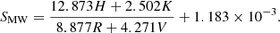 $$ \begin{aligned} S_{\rm MW} = \frac{12.873H + 2.502K}{8.877R + 4.271V} + 1.183 \times 10^{-3}. \end{aligned} $$