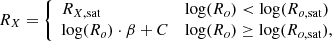 $$ \begin{aligned} R_X = {\left\{ \begin{array}{ll} R_{X,\mathrm{sat} }&\log (R_o) < \log (R_{o,\mathrm{sat} }) \\ \log (R_o)\cdot \beta + C&\log (R_o) \ge \log (R_{o,\mathrm{sat} }), \\ \end{array}\right.} \end{aligned} $$