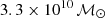 $ 3.3\times10^{10}\,\mathcal{M}_\odot $